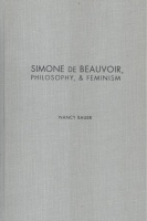 Bauer, Nancy : Simone de Beauvoir, philosophy, & feminism