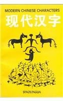 Binyong, Yin - Rohsenow, John : Modern Chinese Characters