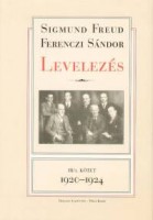 Ferenczi Sándor - Sigmund Freud : Levelezés - III/1. kötet - 1920-1924