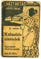 Kürthy Emilné (szerk.) : Különféle előételek