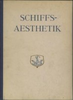 Voigt, Christoph : Schiffs-aesthetik
