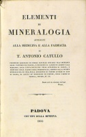 Catullo, Antonio Tommaso : Elementi di mineralogia applicati alla medicina e alla farmacia