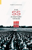 Koehl, Robert Lewis  : The SS  A History 1919-45