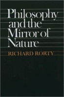 Rorty, Richard : Philosophy and the Mirror of Nature