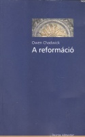 Chadwick, Owen : A reformáció