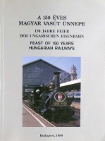 Heller György – Holcsik Ferenc – Horváth Ferenc : A 150 éves magyar vasút ünnepe. Nemzetközi vasúti járműparádé Budapest-Angyalföld, 1996. július 12-14. 