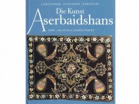 Bretanizki, L. - Wimarn, B. - Brentjes, B. : Die Kunst Aserbaidshans