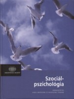 Hewstone, Miles - Stroebe, Wolfgang (szerk.) : Szociálpszichológia európai szemszögből