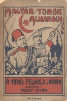 Mezey István (szerk. és kiadja) : Magyar-török almanach a Vörös Félhold javára. 