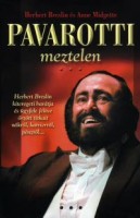 Breslin, Herbert - Midgette, Anne : Pavarotti meztelen