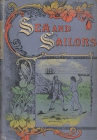 Goodrich, Frank B. : The Sea and Her Famous Sailors