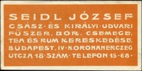 0916. Seidl József fűszer, bor, csemege kereskedése, Budapest.