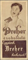 0216. Dreher csokoládé, Dreher keksz – Dreher Antal Csokoládé- és Cukorkagyár, Budapest. 