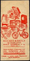 0638. Kucses Károly rádió, kerékpár stb. kereskedése, Makó.