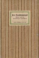 Künsberg, Eberhard Freiherrn von : Der Sachsenspiegel