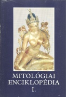Tokarev, Sz. A. (főszerk.) : Mitológiai enciklopédia 1-2. köt.