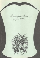 Herner János (szerk.) : Bornemisza Anna megbűvöltetése - Boszorkányok Erdély politikai küzdelmeiben 1678-1688