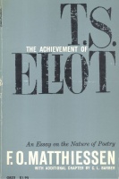 Matthiessen, F.O. : The Achievement of T.S.Eliot