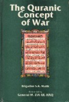 Malik, S. K. : The Quranic Concept of War