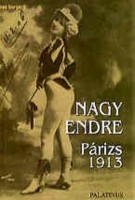 Nagy Endre - Károly Márta : Párizs, 1913
