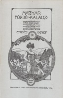 Erdős József (szerk.) : Magyar fürdőkalauz [Reprint]
