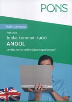 Armitage-Amato, Rachel - Baker, Catherine E. - Rout, Andrina : PONS - Praktikus irodai kommunikáció