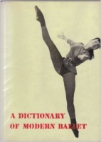 Gadan, Francis - Maillard, Robert : A Dictionary of Modern Ballet