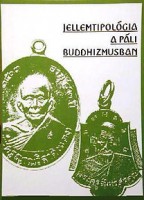 Jellemtipológia a páli buddhizmusban