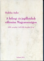 Hodobay Andor (összeáll.) : A bélyeg- és jogilletékek változása Magyarországon