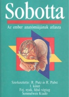 Putz, R. - Pabst R. (szerk.) : Sobotta - Az ember anatómiájának atlasza I-II. 