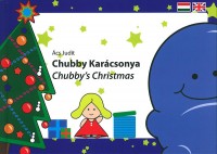 Ács Judit : Chubby karácsonya - Chubby's Christmas