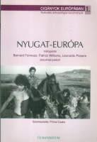 Formoso, Bernard - Patrick Williams (szerk.) : Nyugat-Európa - Válogatás Bernard Formoso, Patrich Williams, Leonardo Piarese tanulmányaiból