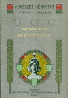 Malonyay Dezső : Mednyánszky