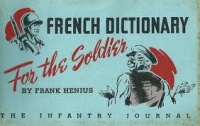 Henius, Frank : French Dictionary for the Soldier