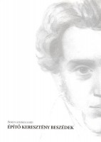 Kierkegaard, Sören : Építő keresztény beszédek