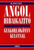 Budai László : Angol hibaigazító - Gyakorlókönyv kulccsal