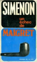 Simenon, Georges : Un Échec de Maigret
