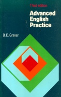 Graver, B. D. : Advanced English Practice