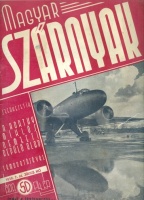 Magyar Szárnyak - Aviatikai folyóirat, 1939. 7. sz. július hó