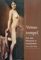 Döpp, Hans-Jürgen : Venustempel. Das Sex-Museum in Amsterdam.