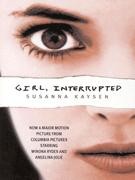 Kaysen, Susanna  : Girl, Interrupted
