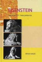 Eisenstein, Sz. M.  : Válogatott tanulmányok 