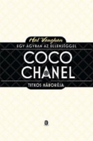 Vaughan, Hal : Egy ágyban az ellenséggel - Coco Chanel titkos háborúja