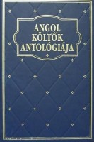 Kappanyos András (szerk.) : Angol költők antológiája