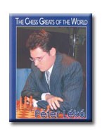 Lovas Dániel (szerk.) : A világ sakknagyságai - Lékó Péter