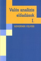 Komornik Vilmos : Valós analízis előadások I.