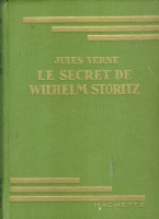 Verne, Jules : Le secret de Wilhelm Storitz