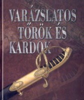 Reviczky Béla (szerk.) : Varázslatos tőrök és kardok