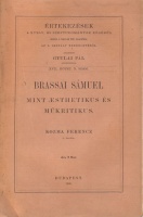 Kozma Ferencz : Brassai Sámuel mint aesthetikus és műkritikus