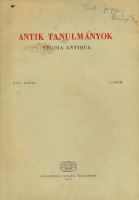 Moravcsik Gyula (Felelős szerk.) : Antik tanulmányok - Studia Antiqua. XVII. kötet. 2. szám